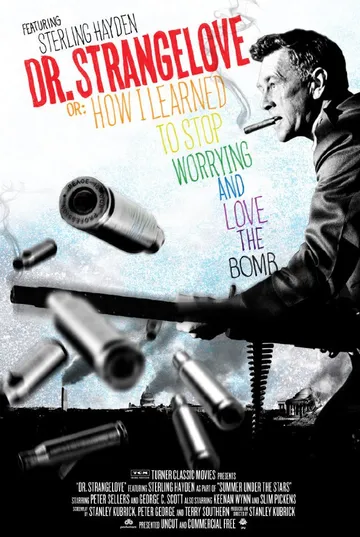 Dr. Strangelove or: How I Learned to Stop Worrying and Love the Bomb (1964) poster